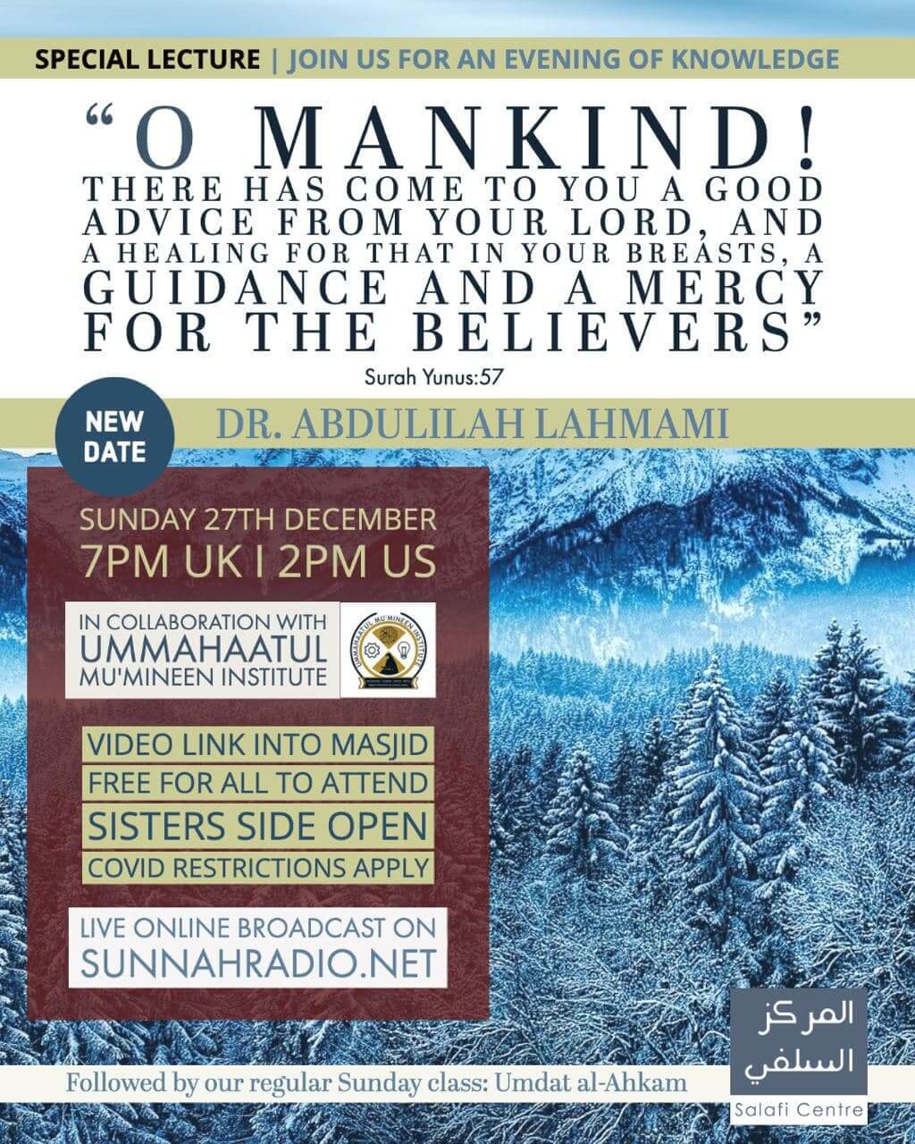 Special Lecture: O mankind! There has come to you a good advice from your Lord…